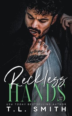 Reckless Hands 1