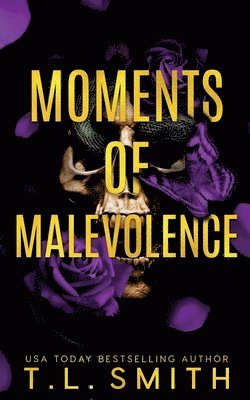 Moments of Malevolence 1