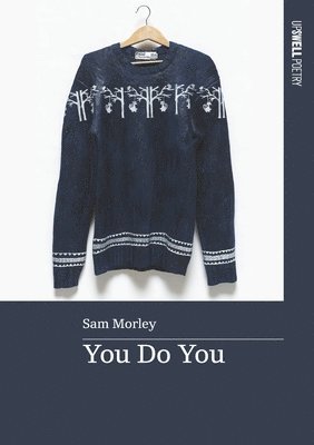 Sam Morley - You Do You, Häftad