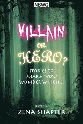 Villain or Hero?, Häftad