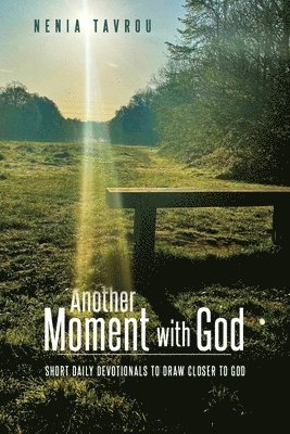 Another Moment With God 1