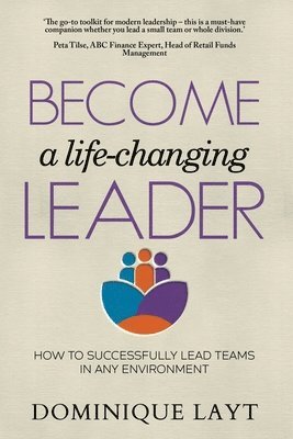 Become a Life-Changing Leader 1