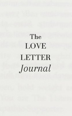 The Love Letter Journal 1