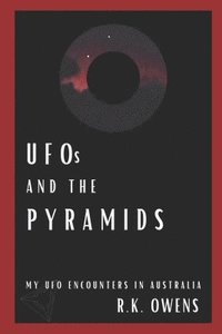 bokomslag UFOs and the Pyramids