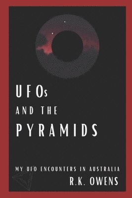 UFOs and the Pyramids 1