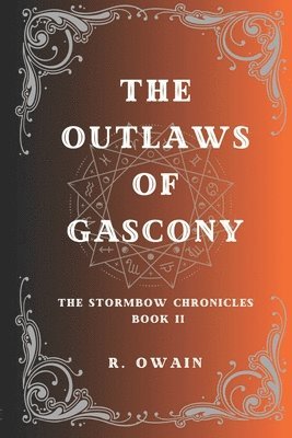 The Outlaws of Gascony 1