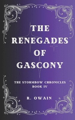 bokomslag The Renegades of Gascony