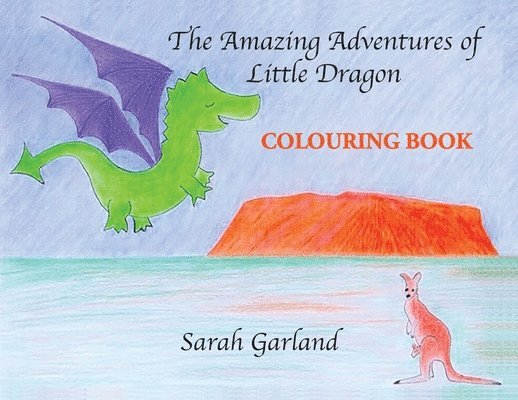 The Amazing Adventures of Little Dragon - Colouring Book 1