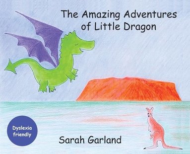 Sarah Garland - Amazing Adventures of Little Dragon, Inbunden
