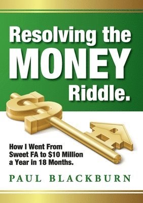 Resolving the Money Riddle 1