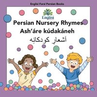 bokomslag Persian Nursery Rhymes Ash're Kdakneh
