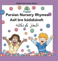 bokomslag Persian Nursery Rhymes Ash're Kdakneh