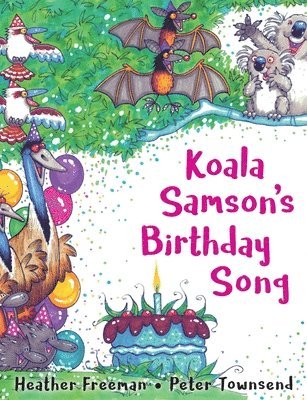 Heather Freeman, Peter Townsend - Koala Samson's Birthday Song, Häftad