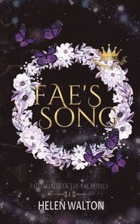 bokomslag Fae's Song: Fated Mates of the Fae Royals