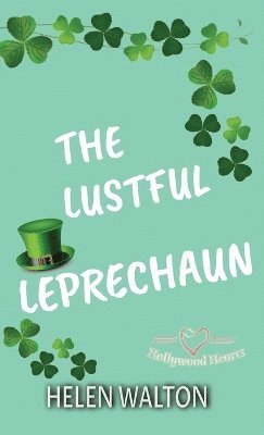Helen Walton - Lustful Leprechaun, Häftad