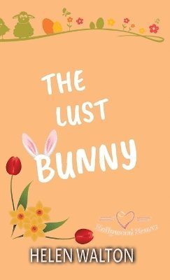 Helen Walton - Lust Bunny, Häftad
