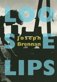 bokomslag Loose Lips