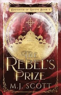 bokomslag The Rebel's Prize