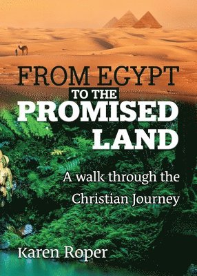 From Egypt to the Promised Land 1