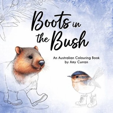 Amy Curran - Boots in the Bush, Häftad