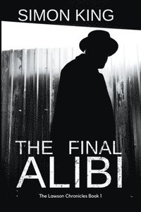 bokomslag The Final Alibi