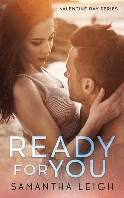 Samantha Leigh - Ready for You, Häftad
