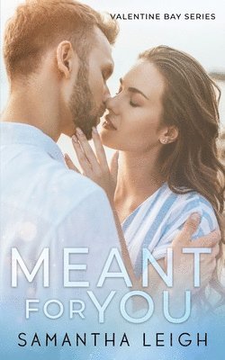 Samantha Leigh - Meant For You, Häftad