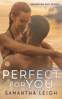 Samantha Leigh - Perfect For You, Häftad