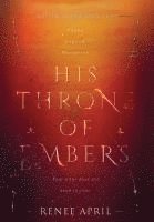 His Throne of Embers