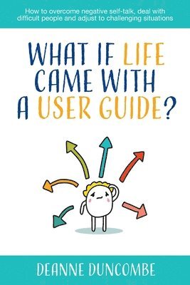 bokomslag What if Life Came With a User Guide?