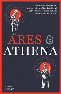 Richard Mollinger - Ares & Athena, Häftad