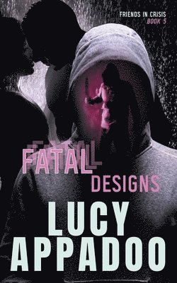 Fatal Designs 1