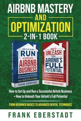 bokomslag Airbnb Mastery and Optimization 2-In-1 Book