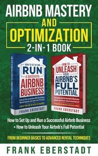 bokomslag Airbnb Mastery and Optimization 2-In-1 Book