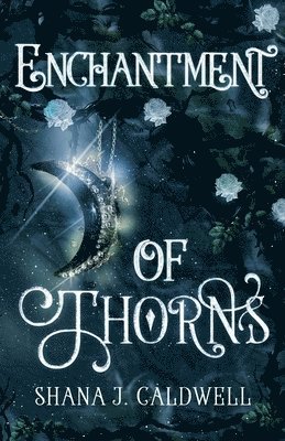 Enchantment of Thorns 1