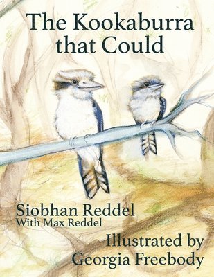 Siobhan Reddel - Kookaburra That Could, Häftad