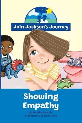 bokomslag JOIN JACKSON's JOURNEY Showing Empathy