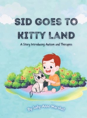 Sid Goes to Kitty Land 1