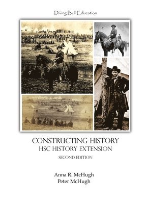 Anna R McHugh, Peter McHugh - Constructing History, Häftad