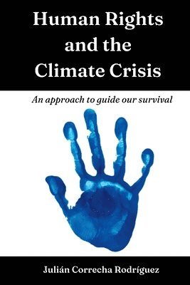 bokomslag Human Rights and the Climate Crisis