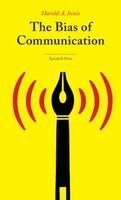 Harold A Innis - Bias of Communication, Häftad