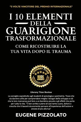 I 10 Elementi Della Guarigione Trasformazionale 1