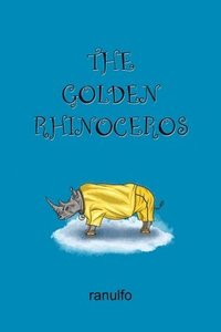 bokomslag The Golden Rhinoceros