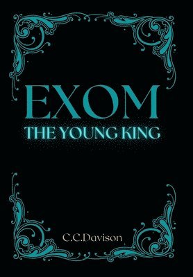 bokomslag Exom - The Young King