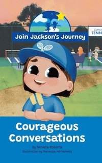 bokomslag JOIN JACKSON's JOURNEY Courageous Conversations