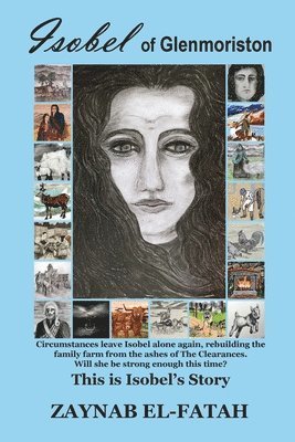 Zaynab El-Fatah - Isobel of Glenmoriston, Häftad