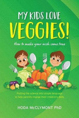 My kids love veggies! 1