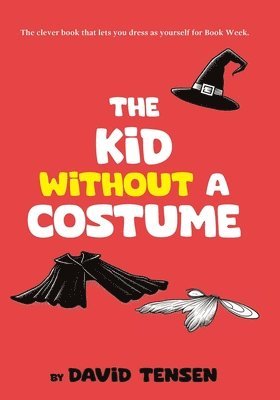 David Tensen - Kid Without A Costume, Häftad