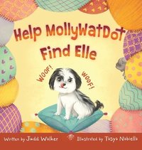 bokomslag Help MollyWotDot Find Elle