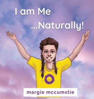 I am Me ...Naturally! 1